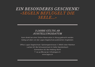 Geschenk-Gutschein Lagoo Segelschule. 3 Jahre lang gültig ab Ausstellungsdatum.